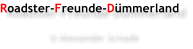 © Alexander Schade  Roadster-Freunde-Dümmerland